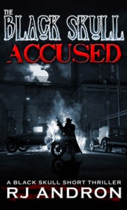 Accused: A Black Skull Short Thriller